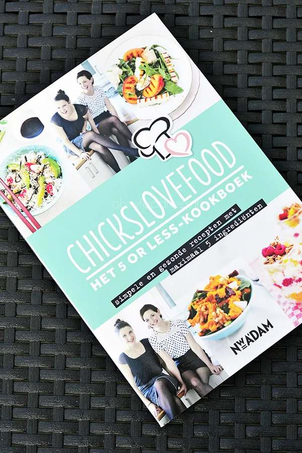 Chickslovefood 5 or less-kookboek 1 Chickslovefood 5 or less