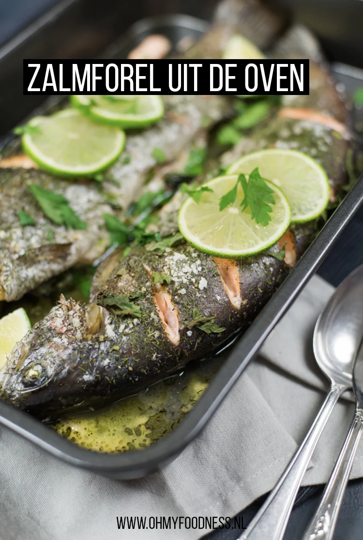 Hoofdgerecht: Zalmforel uit de oven 2 Zalmforel uit de oven
