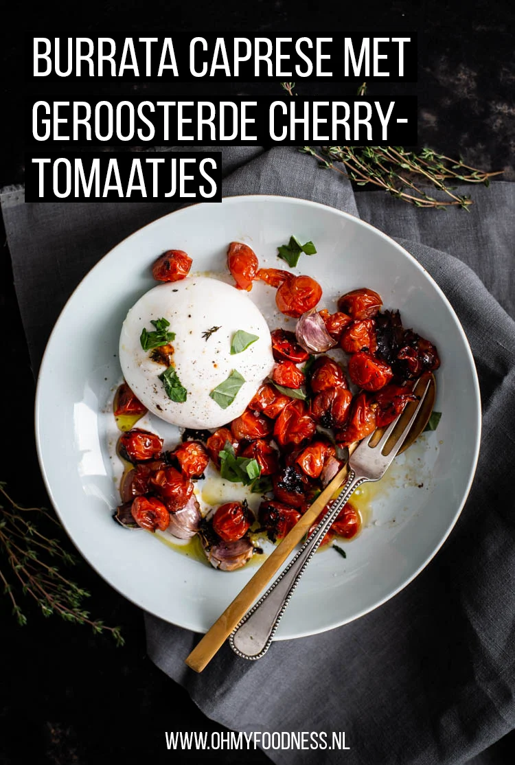 Burrata Caprese met geroosterde cherrytomaatjes 3 Burrata Caprese met geroosterde cherrytomaatjes
