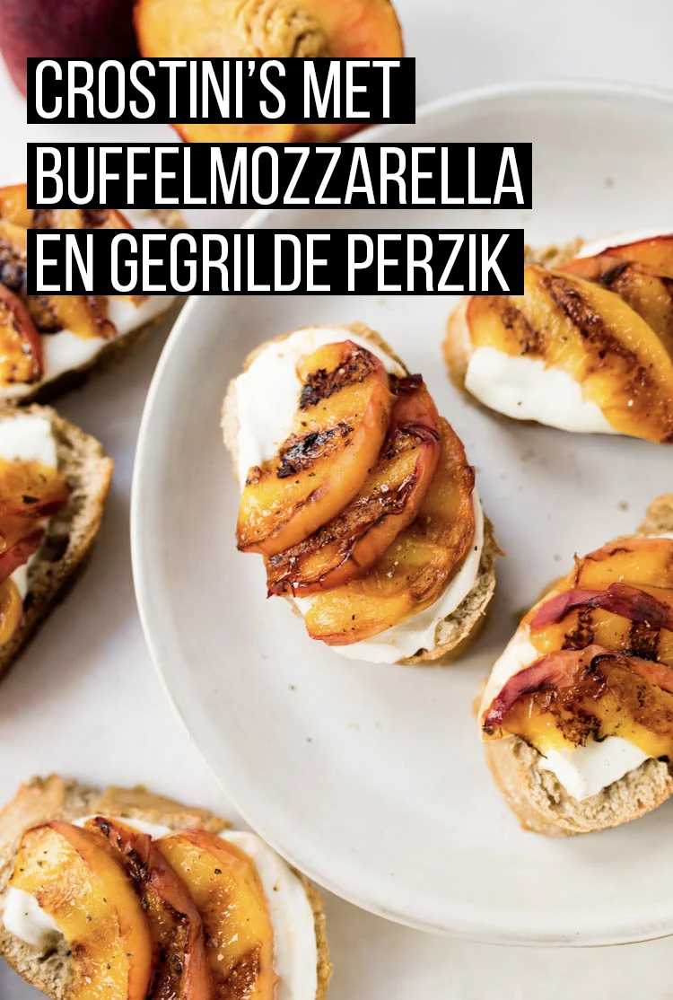 Crostini's met buffelmozzarella en gegrilde perzik 2 CrostinisBuffelmozzarellaPerzik Pinterest