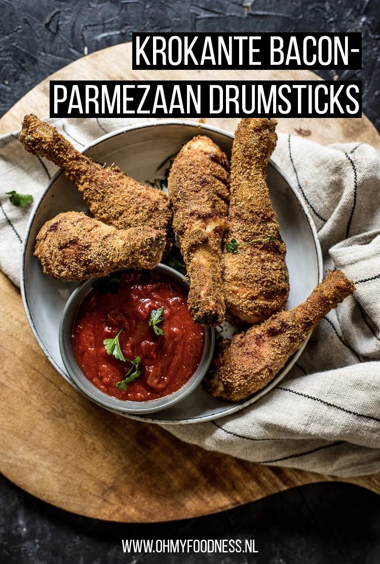 Fastfood Friday: Krokante Bacon & Parmezaan drumsticks uit de oven met tomatendipsaus 3 Krokante Bacon & Parmezaan drumsticks uit de oven
