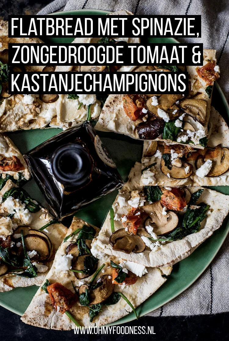 Flatbread met spinazie, zongedroogde tomaat & kastanjechampignons 2 Flatbread met zongedroogde tomaat, spinazie en kastanjechampignons