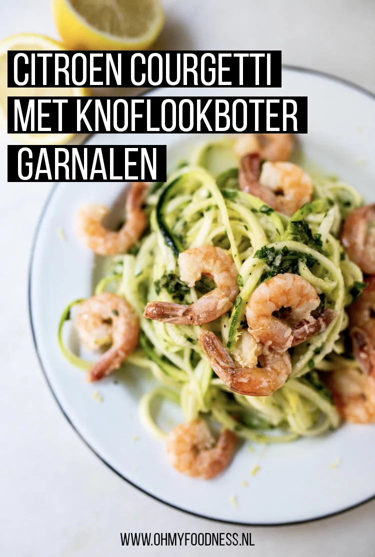 Citroen courgetti met knoflookboter garnalen 2 CitroenCourgettiKnoflookboterGarnalen Pinterest