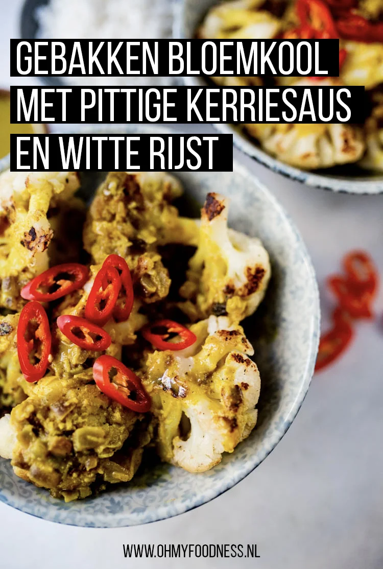 Gebakken bloemkool met pittige kerriesaus en witte rijst 2 GebakkenBloemkoolKerrieRijst Pinterest