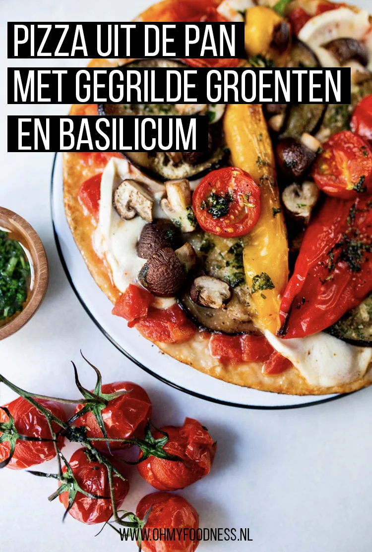 Pizza uit de pan met gegrilde groenten en basilicum 2 PizzauitdePanGegrildeGroenten Pinterest