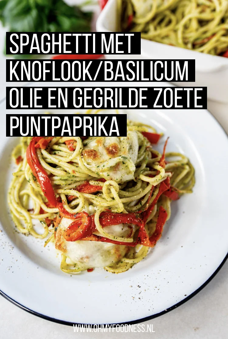 Spaghetti met knoflook/basilicum olie en gegrilde zoete paprika 3 SpaghettiBasilicumGegrildePaprikaMozzarella Pinterest