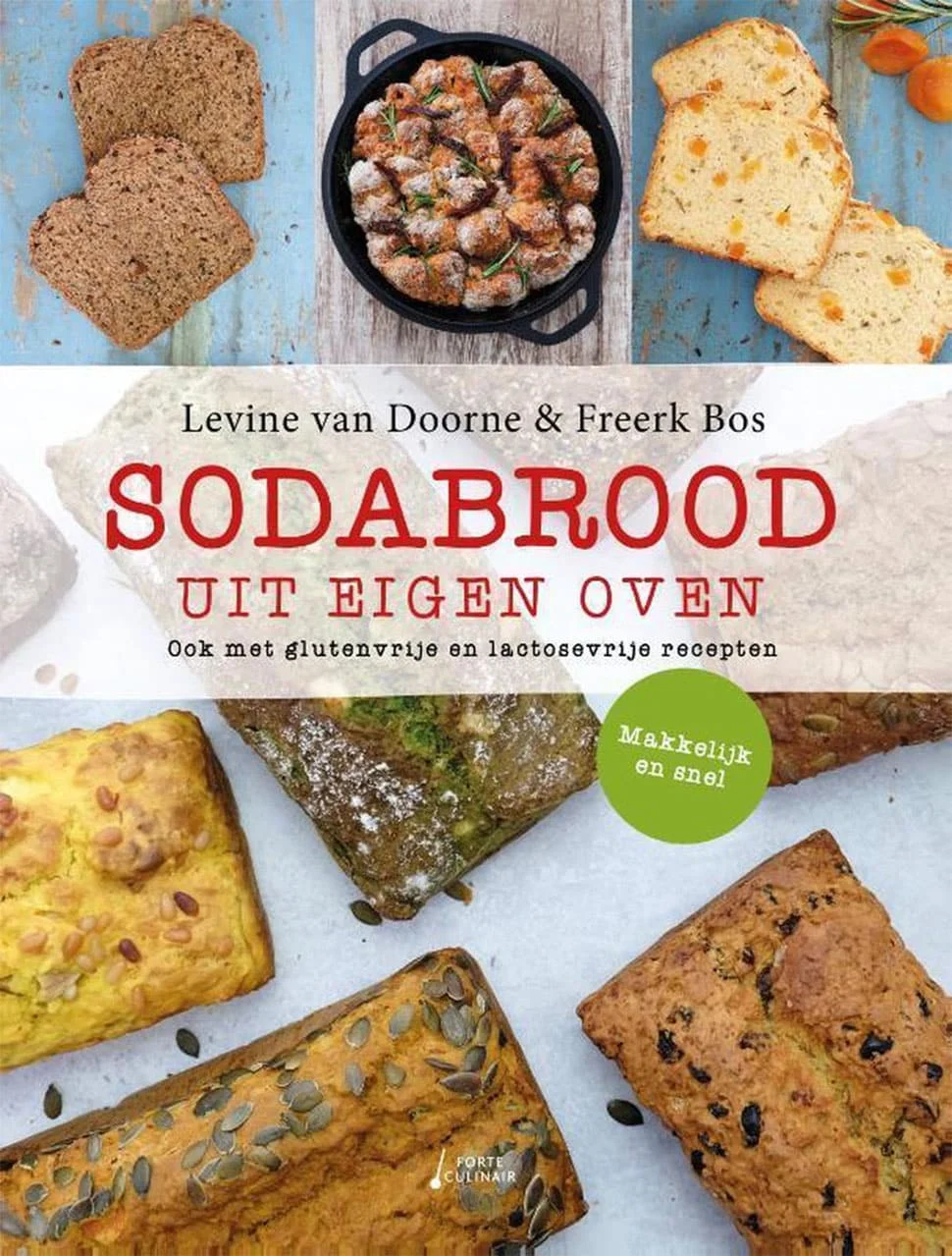Cook the books: Boursin sodabrood uit 'Sodabrood uit eigen oven' 1 Sodabrood uit eigen oven