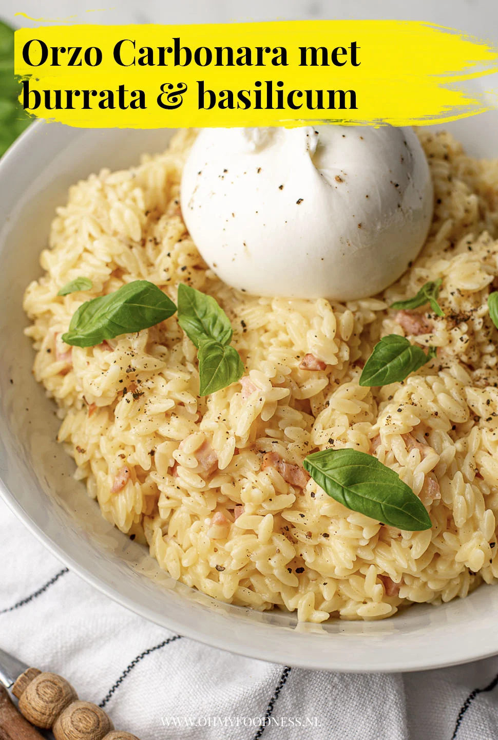 Orzo carbonara met burrata en basilicum 4 Orzo carbonara met burrata en basilicum