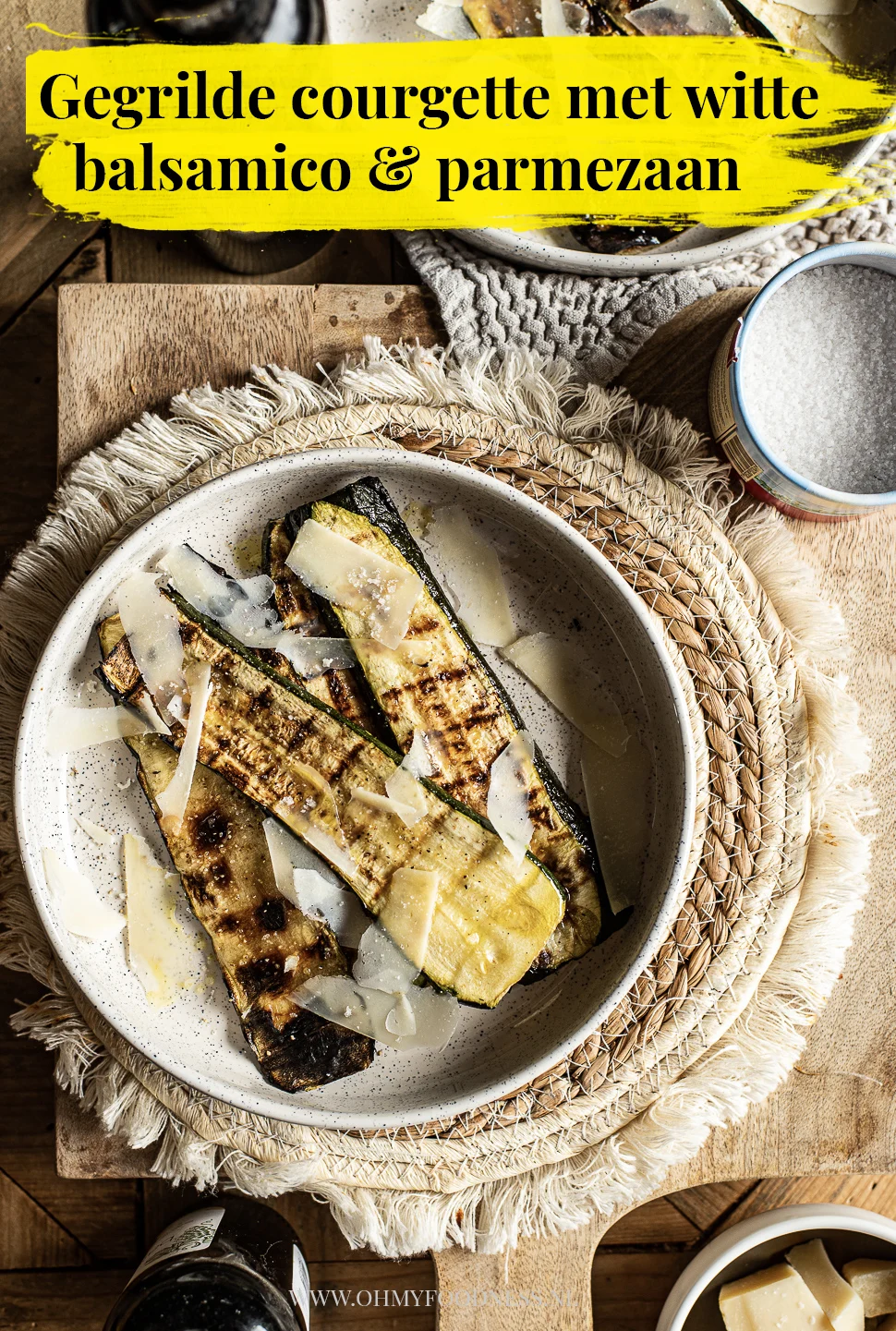Gegrilde courgette op de bbq met parmezaan & balsamico 3 gegrilde courgette met parmezaan
