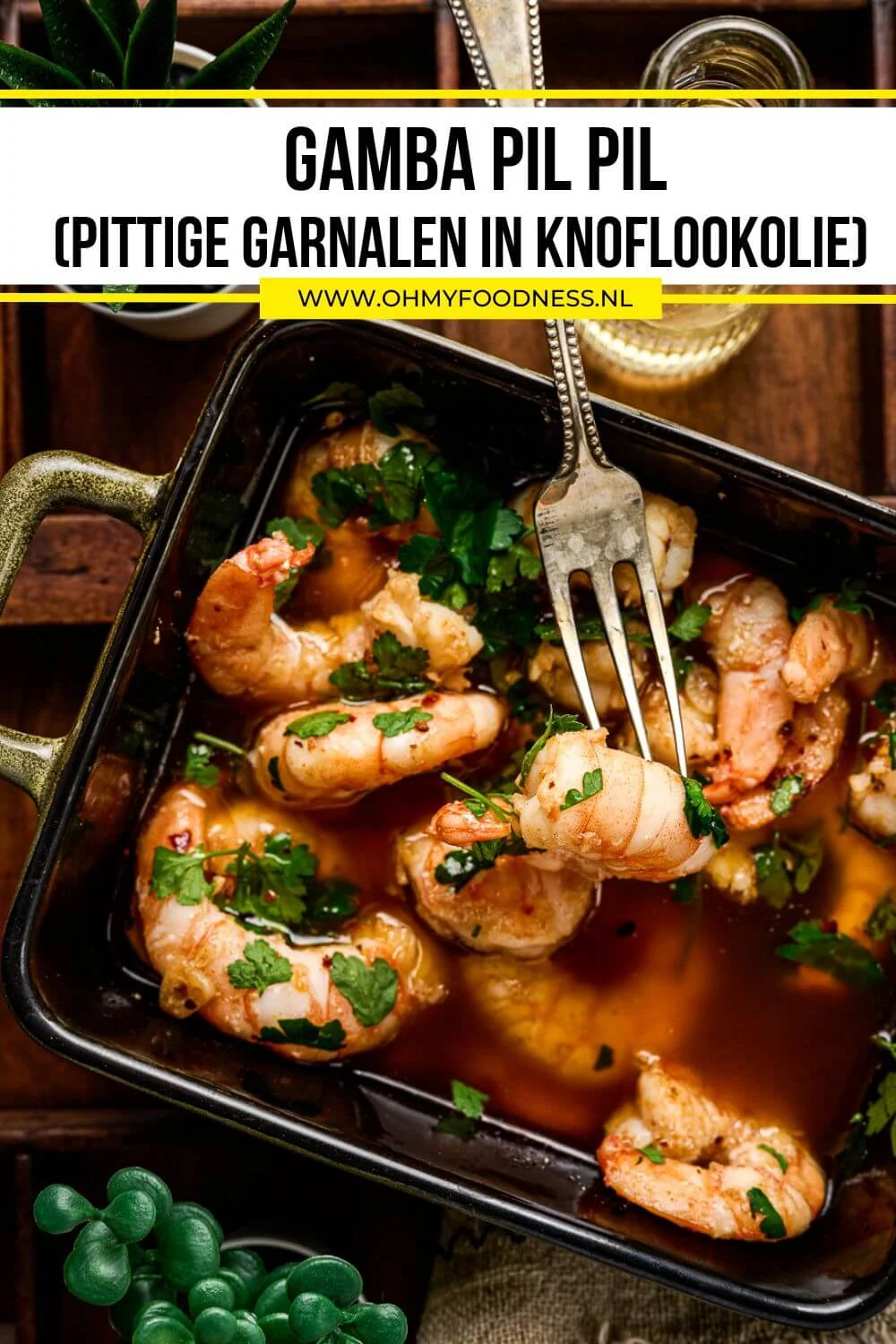 Gamba Pil Pil (pittige garnalen) 6 Gamba pil pil recept
